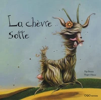 La chèvre sotte
