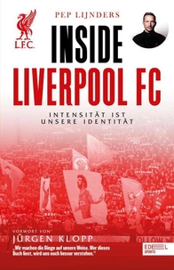 Inside Liverpool FC – Intensität ist unsere Identität