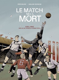 Ebooks avec téléchargement gratuit audio Le match de la mort par Pepe Galvez, Guillem Escriche 9791037507808 (French Edition)
