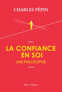 La Confiance en soi