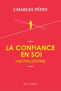 La Confiance en soi