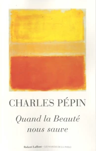 Quand la Beauté nous sauve
