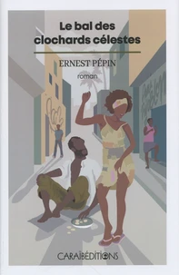 Le bal des clochards célestes