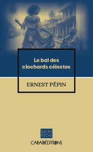 Le bal des clochards célestes
