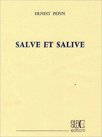 Salve et salive