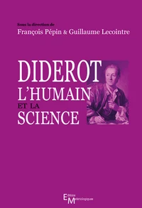 Diderot, l'humain et la science