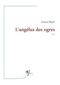 L'angélus des ogres