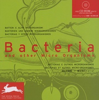 Pepin Van Roojen - Bacteria - And other micro organisms, édition en français-anglais-allemand-espagnol-italien-portugais-japonais. 1 Cédérom