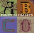 Pepin Van Roojen - Fancy Alphabets - Alphabets , édition multilingue français-anglais-allemand-espagnol-italien-portugais. 1 Cédérom