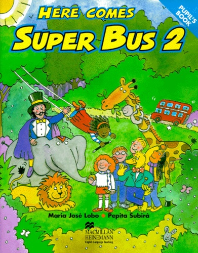 Pepita Subira et Maria-José Lobo - Here Comes Super Bus 2.