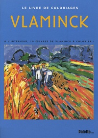 Pépito Lopez - Maurice De Vlaminck - Livre de coloriage.
