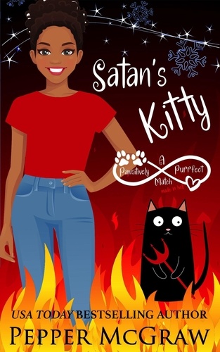  Pepper McGraw - Satan's Kitty: A Pawsitively Purrfect Match Made in Hell - Matchmaking Cats of the Goddesses, #11.