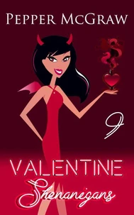 Valentine Shenanigans