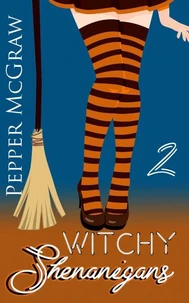 Witchy Shenanigans