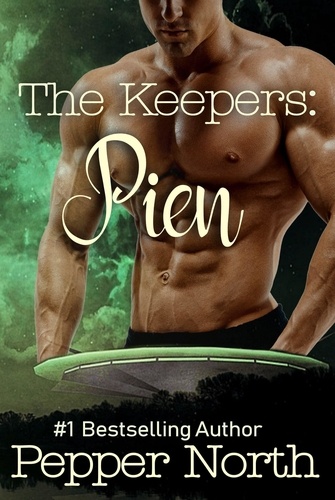  Pepper North - The Keepers: Pien - The Keepers, #2.