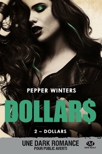 Pepper Winters - Dollars - Dollars, T2.