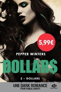 Pepper Winters - Dollars Tome 2 : Dollars.