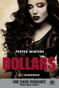 Pepper Winters - Hundreds - Dollars, T3.