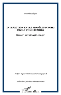 Interaction entre modèles d'agir : civils et militaires