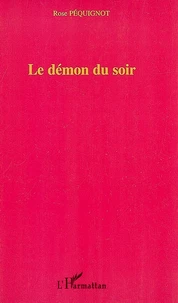 Le démon du soir