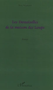 Les demoiselles de la maison des loups