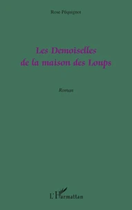 Les demoiselles de la maison des loups
