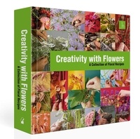 Per Benjamin et De sluis max Van - Creativity with Flowers - A collection of floral recipes.
