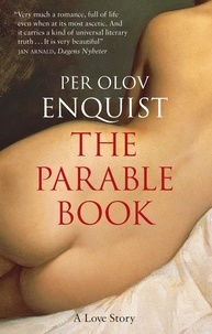 Per Olov Enquist et Deborah Bragan-Turner - The Parable Book.