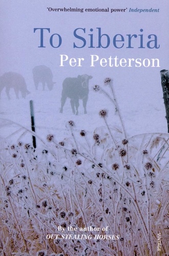 Per Petterson et Anne Born - To Siberia.