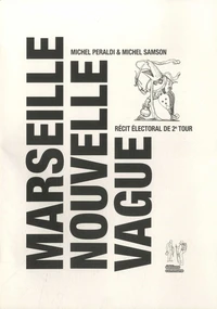 Marseille Nouvelle Vague