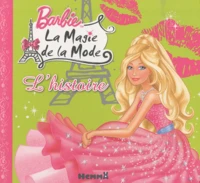 Barbie, la magie de la mode
