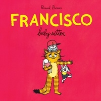 Francisco baby-sitter de Perceval Barrier - Album - Livre - Decitre