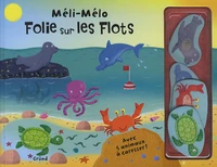 Folie sur les Flots