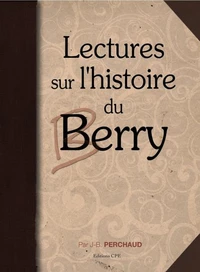 Lectures sur l'histoire du Berry