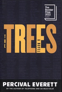Percival Everett - The Trees.