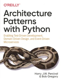 Architecture Patterns with Python