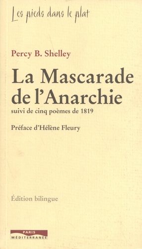 La mascarade de l'anarchie. Suivi de cinq poèmes de 1819