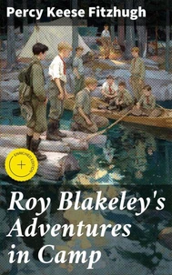 Roy Blakeley's Adventures in Camp