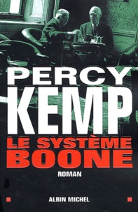 Percy Kemp - Le Systeme Boone.