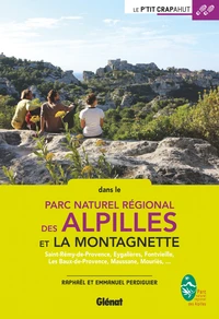 Parc naturel régional des Alpilles et la Montagnette