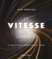La vitesse de la lumière