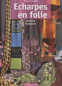 Echarpes en folie