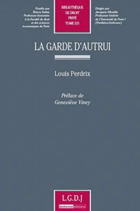 La garde d'autrui