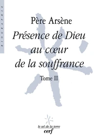 Présence de Dieu au coeur de la souffrance