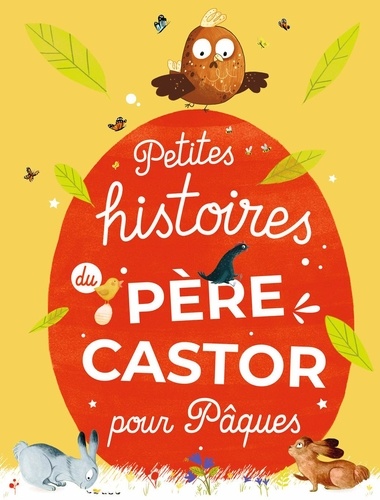  Père Castor - Petites histoires du Père Castor pour Pâques.