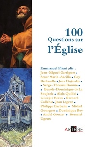 Père Emmanuel Pisani - 100 questions sur l'Église.