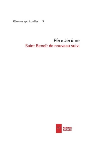  Père Jérôme - Saint Benoît de nouveau suivi.