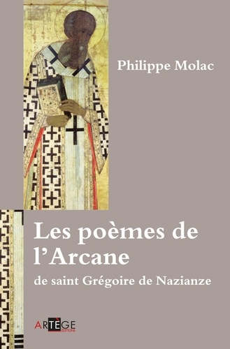 Les poèmes de lArcane de saint Grégoire de Nazianze
