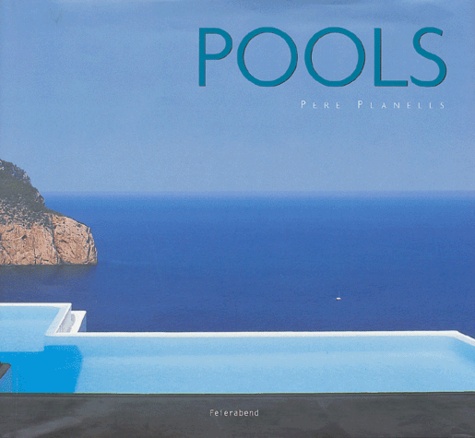 Pere Planells - Pools.