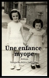 Une enfance myope